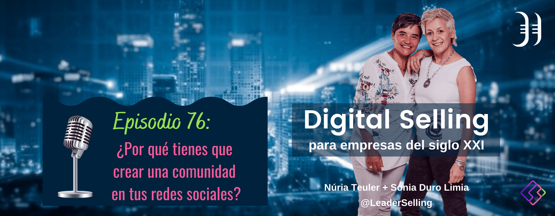 Leader-Selling-episodio-76-comunidad-redes-sociales